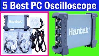 Top 5 PC Oscilloscope Review | Best Oscilloscope for pc