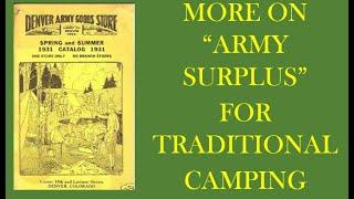 More On "Army Surplus" For Traditional Camping