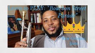 How to play Bourbon Street Parade on Trumpet (2021)