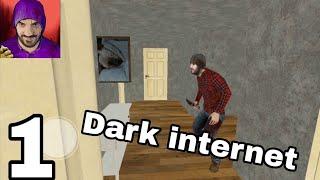 The Dark internet horror gameplay walkthrough android iOS . We have to escape from the psycho man .