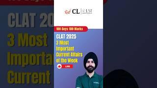 Let's Revise Current Affairs of the Week #clat2025 #clatpreparation #clatcurrentaffairs