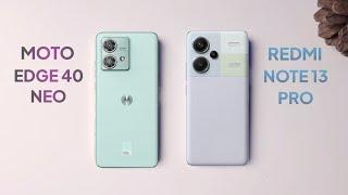 Redmi Note 13 Pro vs Moto Edge 40 Neo | Full comparison  Which one is Better?