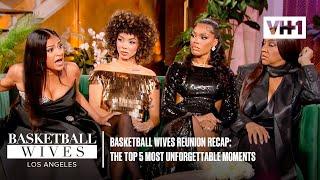 Basketball Wives Reunion Recap: The Top 5 Most Unforgettable Moments | Basketball Wives