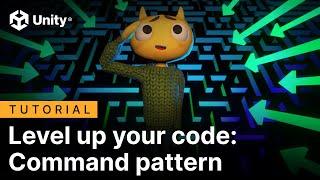Level up your code with game programming patterns: Command pattern | Tutorial