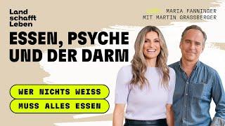 LIVE-PODCAST | Essen, Psyche und der Darm | Martin Grassberger – mit Maria Fanninger