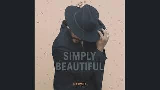 Maxwell - Simply Beautiful