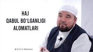 5-suhbat | Haj qabul bo'lganligi alomatlari