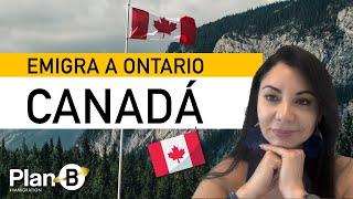 La mejor estrategia para emigrar a ONTARIO - Canadá