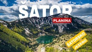 ŠATOR PLANINA i ŠATORSKO JEZERO - Prirodni biseri | Uspon na Veliki Šator | #planinarenje