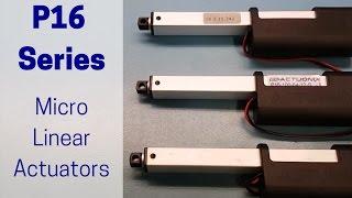 P16 Small Linear Actuator - Speed and Power