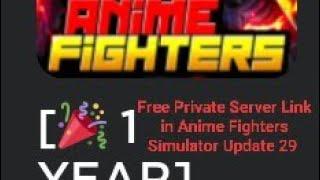 Free Private Server Link For Anime Fighters Simulator Update 29 (New)