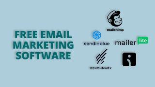 Top 5 Best Free Email Marketing Software