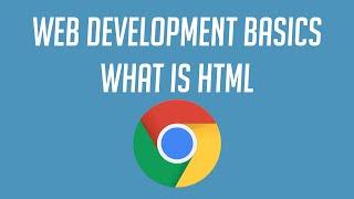 Web Development Basics: What is HTML