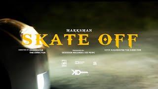 MARKSMAN- SKATE OFF (OFFICIAL MUSIC VIDEO)