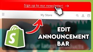 How to Edit Shopify Announcement Bar (2024)