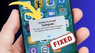 Unable to install this app cannot be installed because its integrity could not be verified | 2024