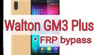 Walton GM3 Plus FRP Bypass Google Account Unlock Easy