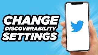 How To Change Your Discoverability Settings On Twitter | Tutorial (2024)