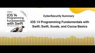 iOS 14 Programming Fundamentals with Swift Swift, Xcode, and Cocoa Basics