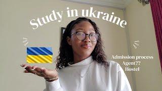 STUDY IN UKRAINE||ADMISSION PROCESS||HOSTEL