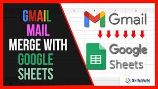  How To Mail Merge In Gmail With Google Sheets - FREE