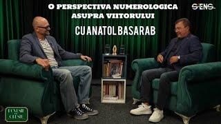 O perspectivă numerologica asupra viitorului cu Anatol Basarab