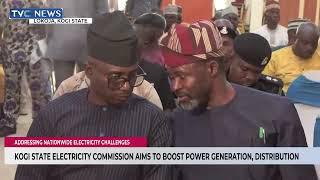 Kogi State Electricity Commission Aims To Boost Power Generation, Distribution