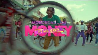 Mordecaii zm - Money [Feat. Ms Grey] (Official Music video)