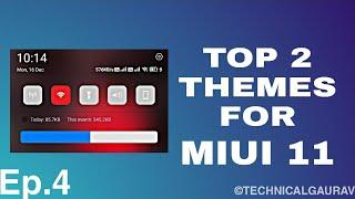 Miui Theme Ep. 4 - Top 2 Most Beautiful Themes for MIUI 11 | New Charging Animation | Battery Icon
