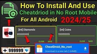 How To Install And Use cheatdroid In No Root Mobile Devices For Any Android || 2024