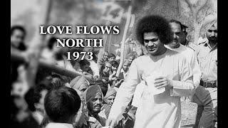 Love Flows North | Swami's trip to #Kashmir in 1973 | Bhagavan Sri #Sathya #Sai Baba