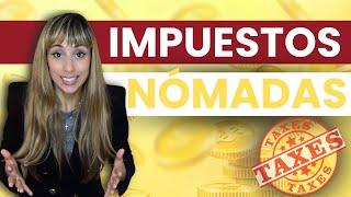 ¿Se pagan muchos impuestos con la Visa Nómada Digital en España? 