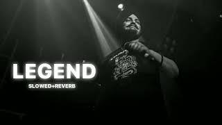 Legend (slowed+reverb)                            #sidhumoosewala #reverbmusic