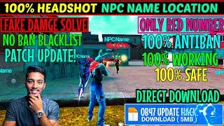 FF Ob47 Update Hack Npc Name | FF Headshot Npc Name Config File Antiban | FF Headshot Panel Ob47