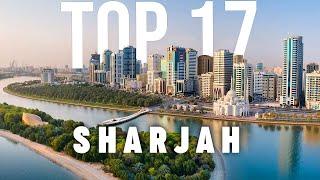 TOP 17 Things To Do In Sharjah  Travel Guide