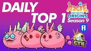 DAILY TOP 1 feat: AG muroi | sushiclub | SEASON 9 | ORIGINS LEADERBOARD | AXIE INFINITY