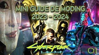 Cyberpunk 2077 Moding 2023 01 Des outils et des mods