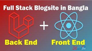 Full Stack Web Development with Laravel and ReactJs_Crate Backend & Frontend By MaasTechBD_Part-01