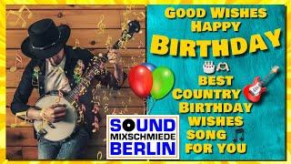 Country Birthday Song ️ Good Wishes Happy Birthday Song 2024 for adults Lyrics Birthday Video