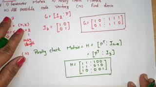 U5l6.4 | Linear Block Code | Find Generator Matrix | Parity Check Matrix | all Possible Code vector