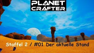 Let's Play Planet Crafter (Deutsch) - Staffel 2/Folge 01 Ein kleiner Überblick