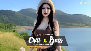 CHILL BASS 2023 - NHẠC DEEP HOUSE REMIX 2023 HAY NHẤT - MIXTAPE VIET DEEP 2023 HOUSE LAK TIKTOK