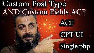 Create a Custom Post Type and Custom Fields using CPT UI and ACF