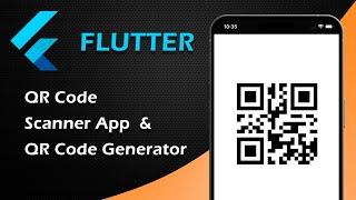 Flutter Tutorial - QR Code Scanner App & QR Code Generator