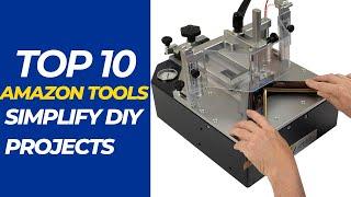 Top 10 Amazon Tools to Simplify Your DIY Projects | Genius Tools on Amazon |