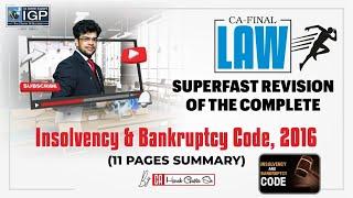 Insolvency & Bankruptcy Code, 2016 | Detailed Revision | CA Final Law