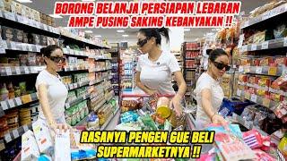 PERSIAPAN LEBARAN !! BORONG BELANJA BULANAN AMPE KASIRNYA PUSING!!