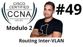 Inter-VLAN Routing (Cisco CCNA 200 Course) Inter-vlan routing