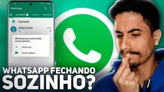 WhatsApp está FECHANDO SOZINHO no seu celular? APRENDA RESOLVER!