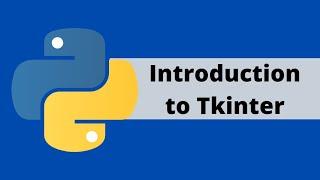 Tkinter Python GUI Tutorial For Beginners - Introduction to Tkinter